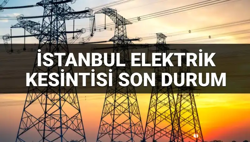 İstanbul'da 21 İlçeyi Vuran Elektrik Kesintileri: Neyin Neresindeyiz?
